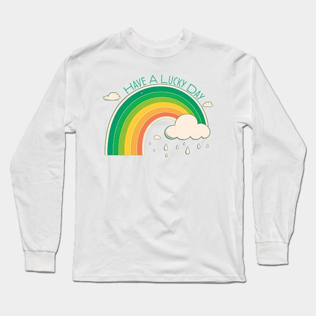 Have a Lucky Day Rainbow Long Sleeve T-Shirt by TheJadeCat